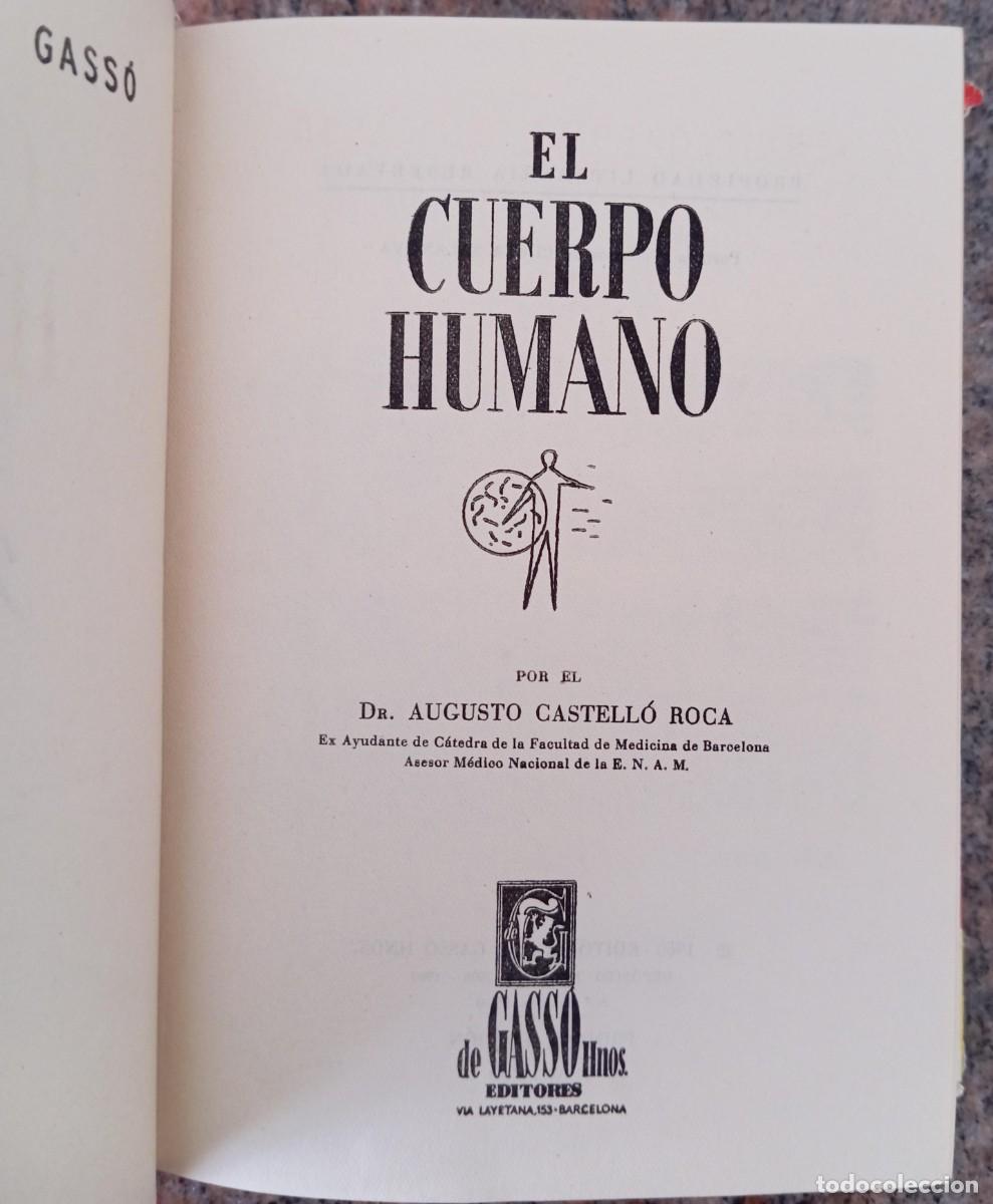 Libros de segunda mano: EL CUERPO HUMANO - DR. A. CASTELLO - Foto 2