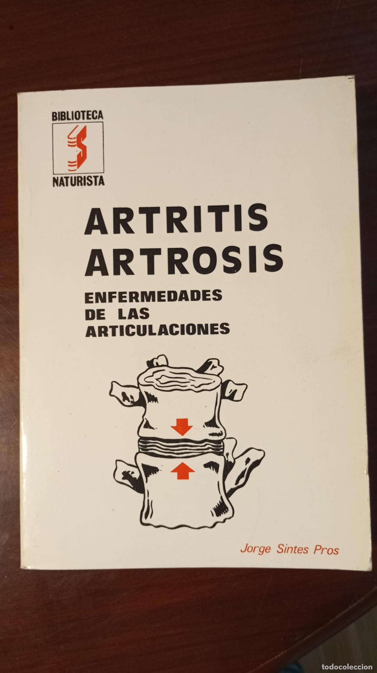 Libros de segunda mano: ARTRITIS Y ARTROSIS ENFERMEDADES DE LAS ARTICULACIONES