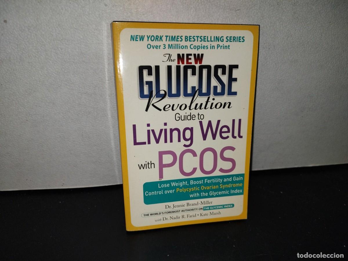 Gebrauchte B&uuml;cher: 109- THE NEW GLUCOSE REVOLUTION. GUIDE TO LIVING WELL WITH PCOS - JENNIE BRAND-MILLER, PH.D.