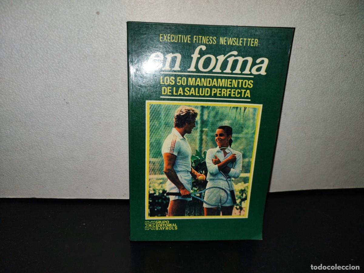Gebrauchte B&uuml;cher: 109- EN FORMA. LOS 50 MANDAMIENTOS DE LA SALUD PERFECTA - GRUPO EDITORIAL SAYROLS