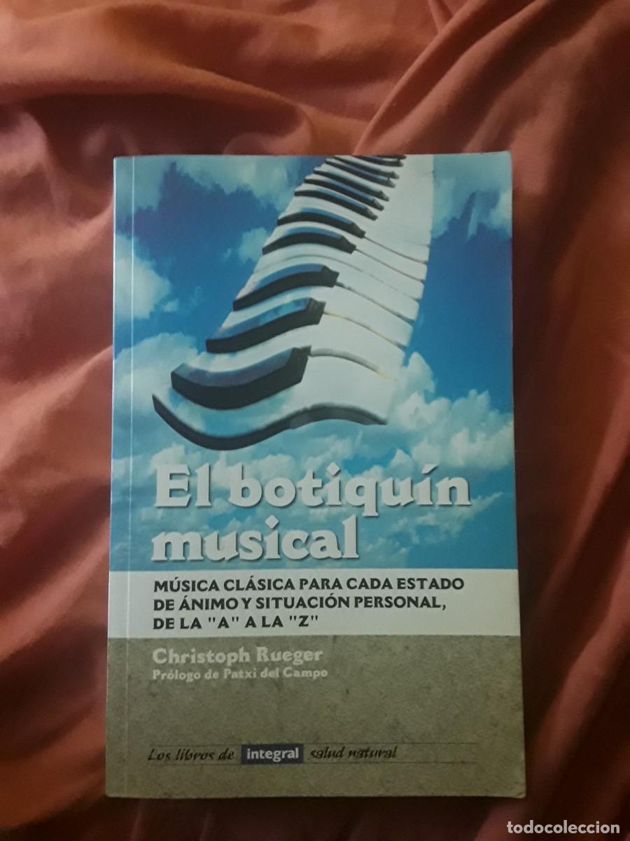 Gebrauchte B&uuml;cher: El botiqu&iacute;n musical, de Christoph Rueger (Musicoterapia) Excelente estado