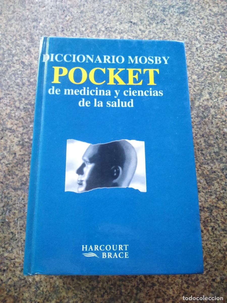 Libri di seconda mano: DICCIONARIO MOSBY POCKET DE MEDICINA Y CIENCIAS DE LA SALUD -- 1998 --
