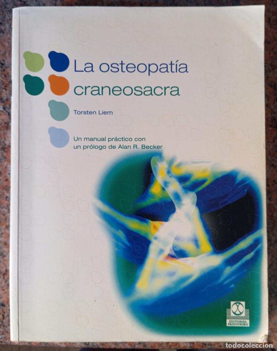 Second hand books: LA OSTEOPATIA CRANEOSACRA - LIEM TORSTEN