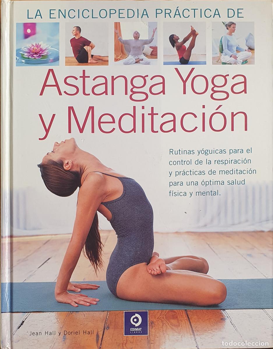 Libros de segunda mano: Astenga Yoga y Meditaci&oacute;n, de Jean Hall y Doriel Hall