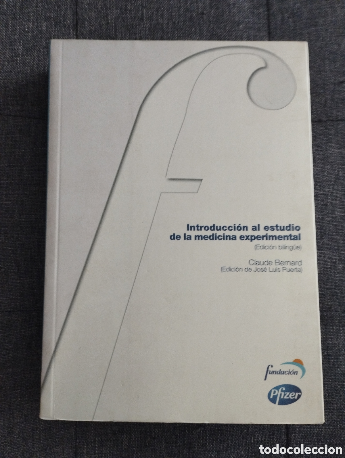 Libros de segunda mano: INTRODUCCI&Oacute;N AL ESTUDIO DE LA MEDICINA EXPERIMENTAL (CLAUDE BERNARD) - Foto 2
