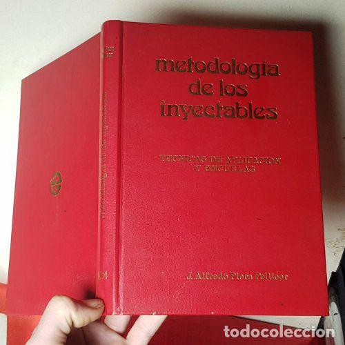 Gebrauchte B&uuml;cher: Metodolog&iacute;a de los Inyectables - Piera Pellicer, Jos&eacute; Alfredo - Editora Alvarellos - 3&ordf; Edici&oacute;n