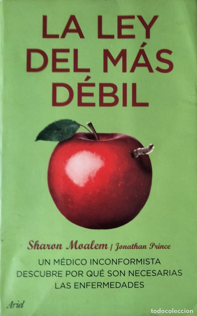 Libros de segunda mano: Sharon Moalen y Jonathan Prince-La ley del mas d&eacute;bil.Ariel.2007.