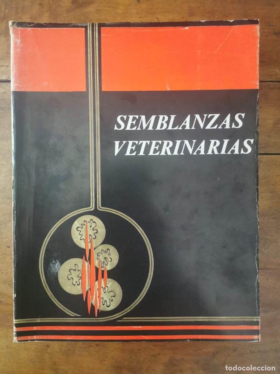 Libros de segunda mano: SEMBLANZAS VETERINARIAS. Vol. 1 - Foto 1