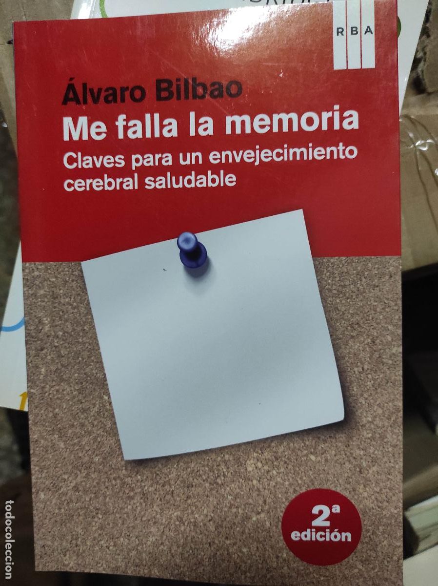 Libros de segunda mano: ME FALLA LA MEM&Oacute;RIA. &Aacute;lvaro Bilbao. Ed. RBA - Foto 1