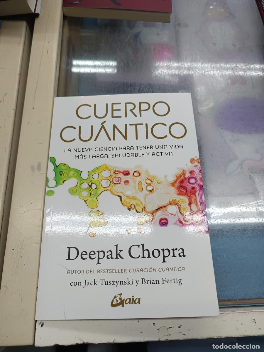 Libros de segunda mano: CUERPO CUANTICO DEEPAK CHOPRA - Foto 1