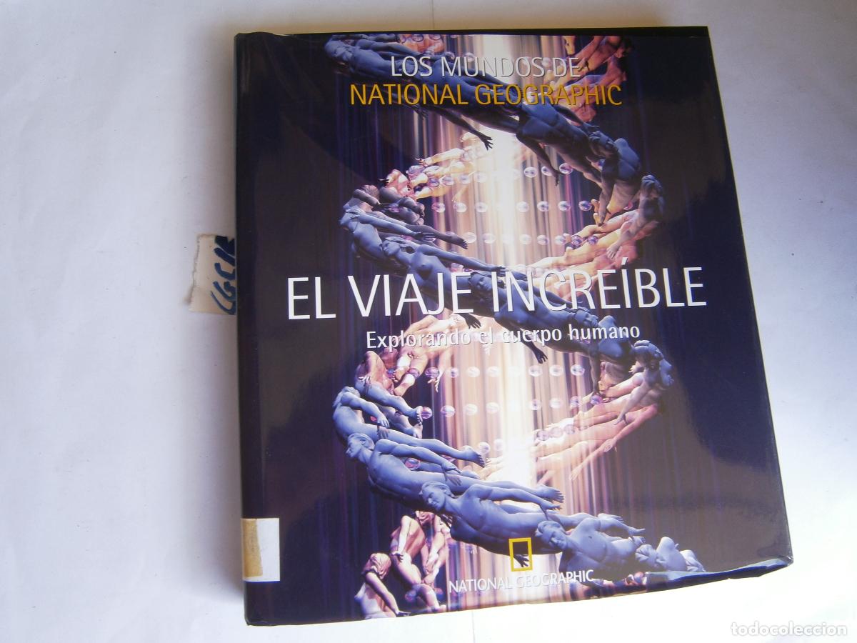 Second hand books: EL VIAJE INCREIBLE - EXPLORANDO EL CUERPO HUMANO