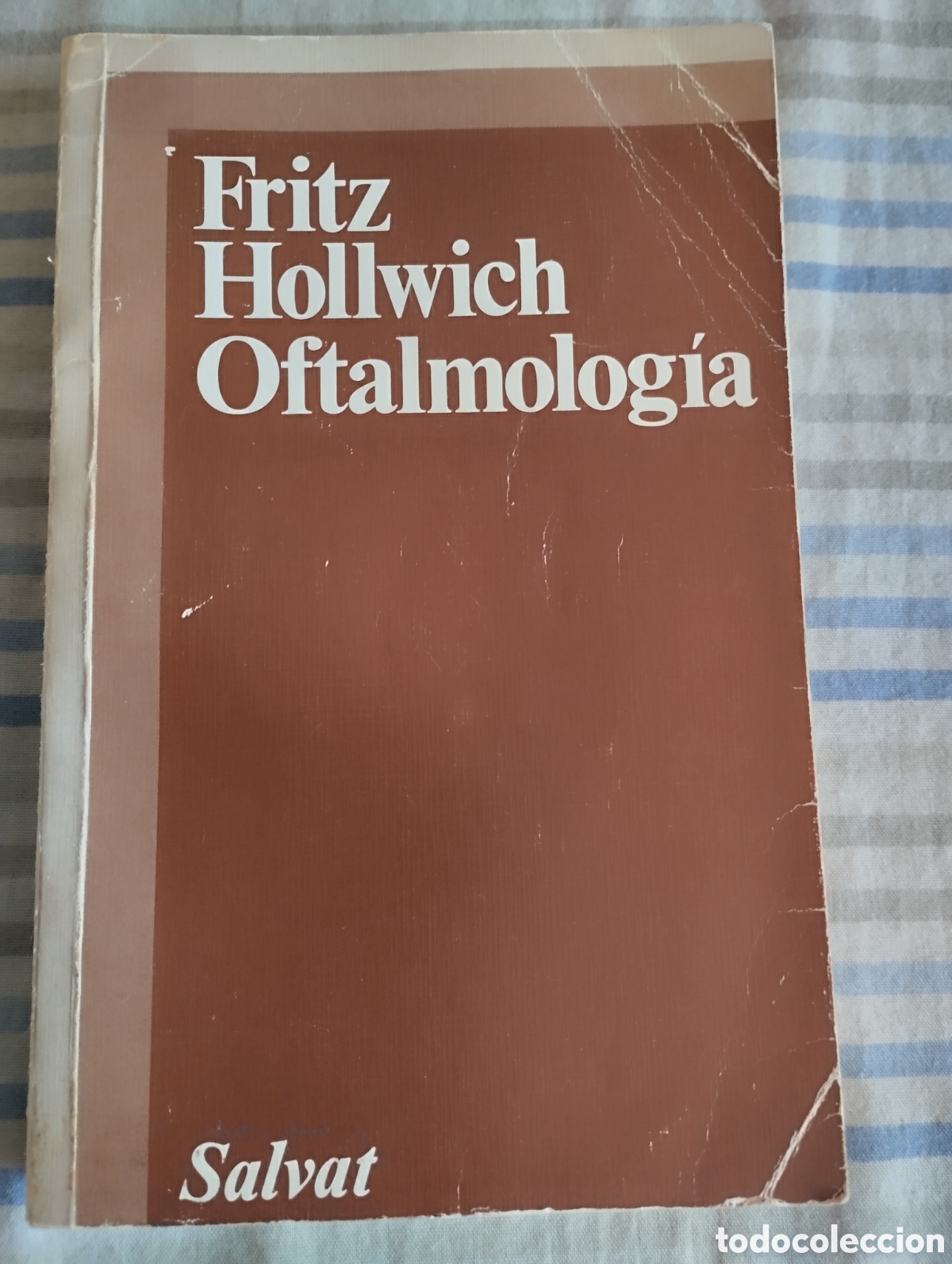 Libros de segunda mano: &rdquo;Oftalmolog&iacute;a&rdquo;.Fritz Hollwich. - Foto 1