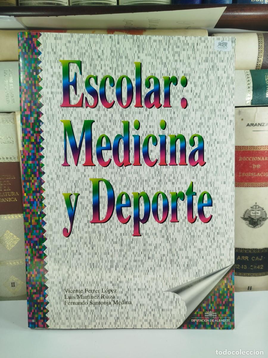 Libri di seconda mano: ESCOLAR: MEDICINA Y DEPORTE