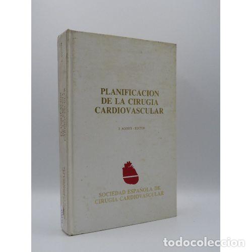 Libri di seconda mano: Planificaci&oacute;n de la Cirug&iacute;a Cardiovascular - Agosti, J. - Editorial Sin Especificar