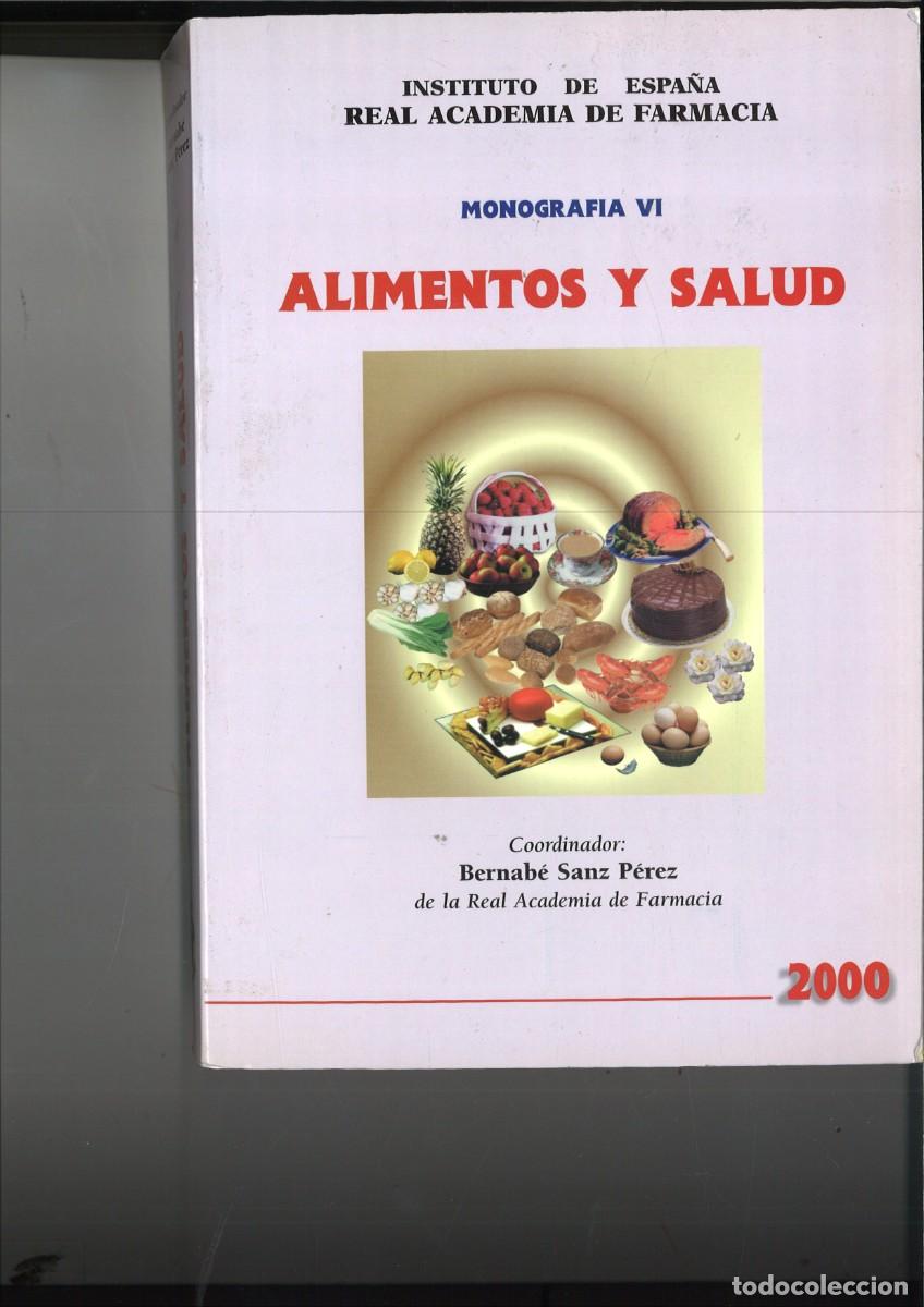 Libri di seconda mano: ALIMENTOS Y SALUD. Bernabe Sanz P&eacute;rez