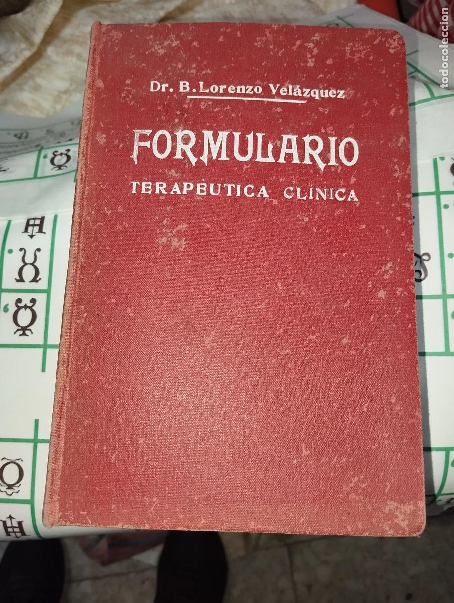 Libros de segunda mano: FORMULARIO TERAPEUTICA CLINICA DR LORENZO VELAZQUEZ // FARMACIA MEDICINA