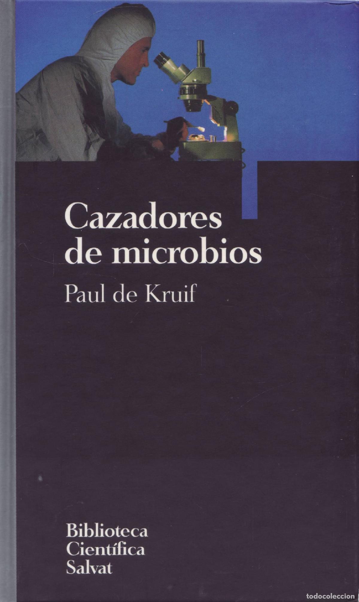 Libros de segunda mano: Cazadores de microbios - de Kruif, Paul - Foto 1