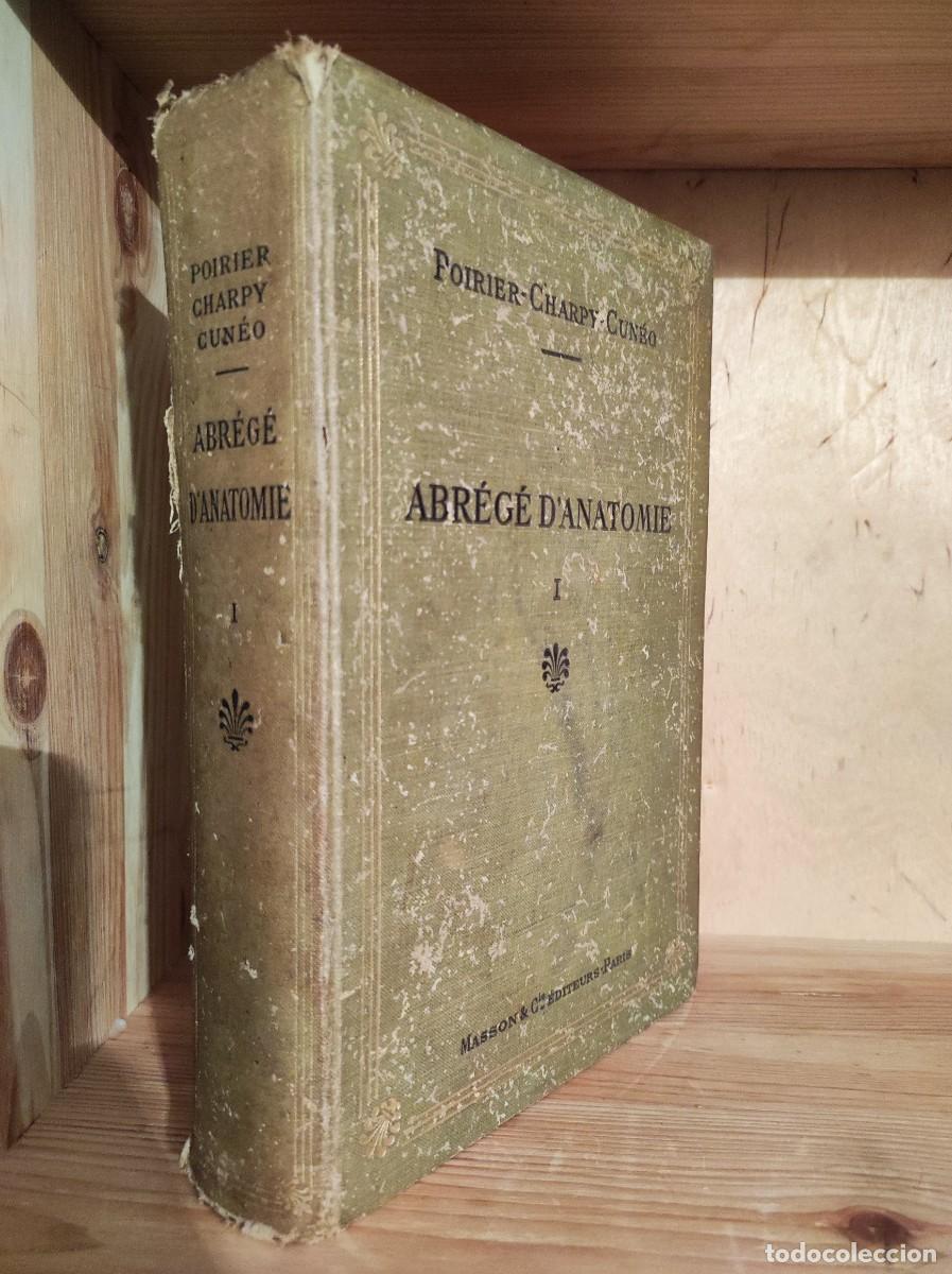 Libros de segunda mano: Abr&eacute;g&eacute; D'Anatomie, poirier Charpy Cun&eacute;o. Numero 1.