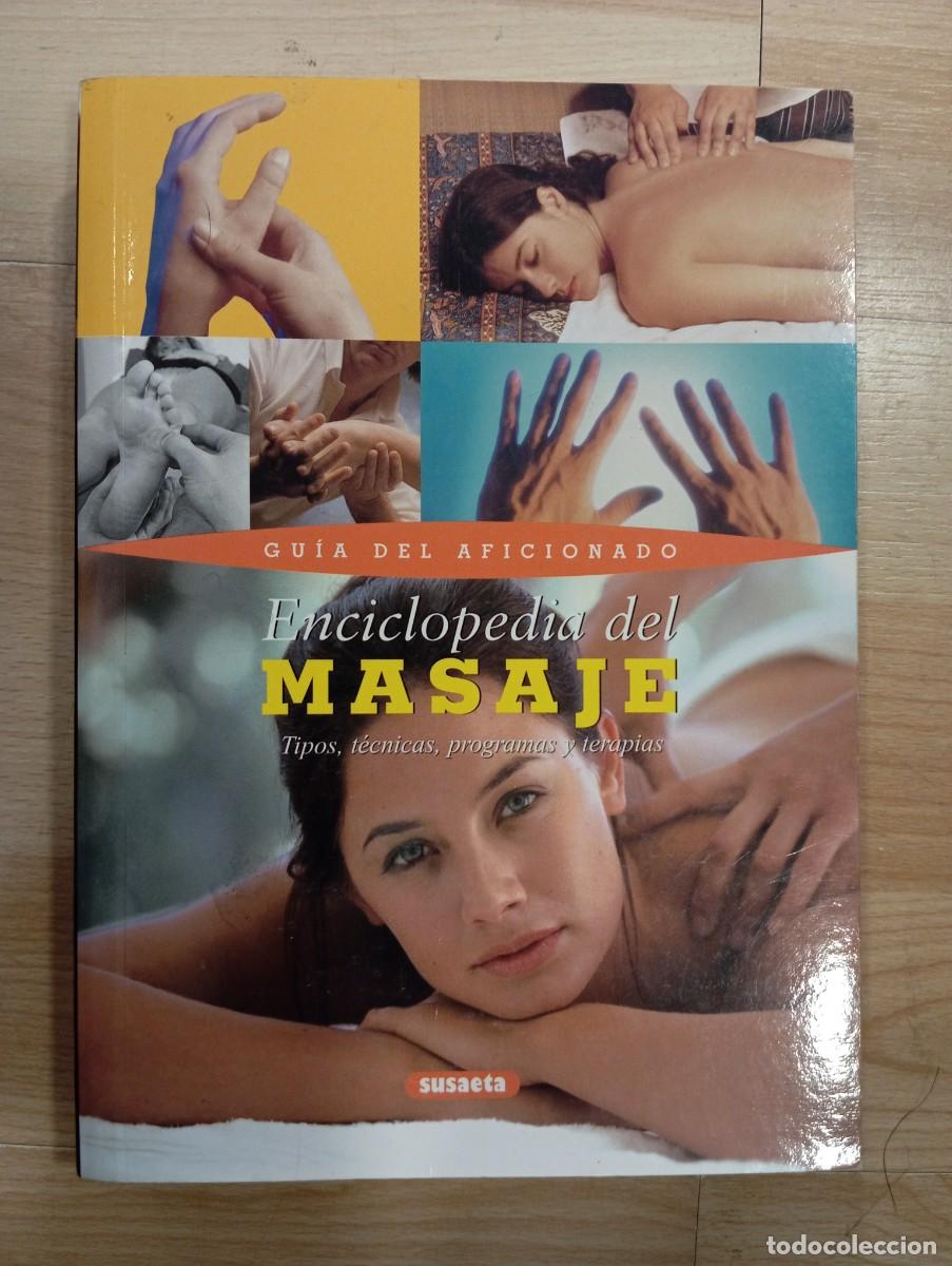 Libri di seconda mano: 'Gu&iacute;a del aficionado. Enciclopedia del masaje'.