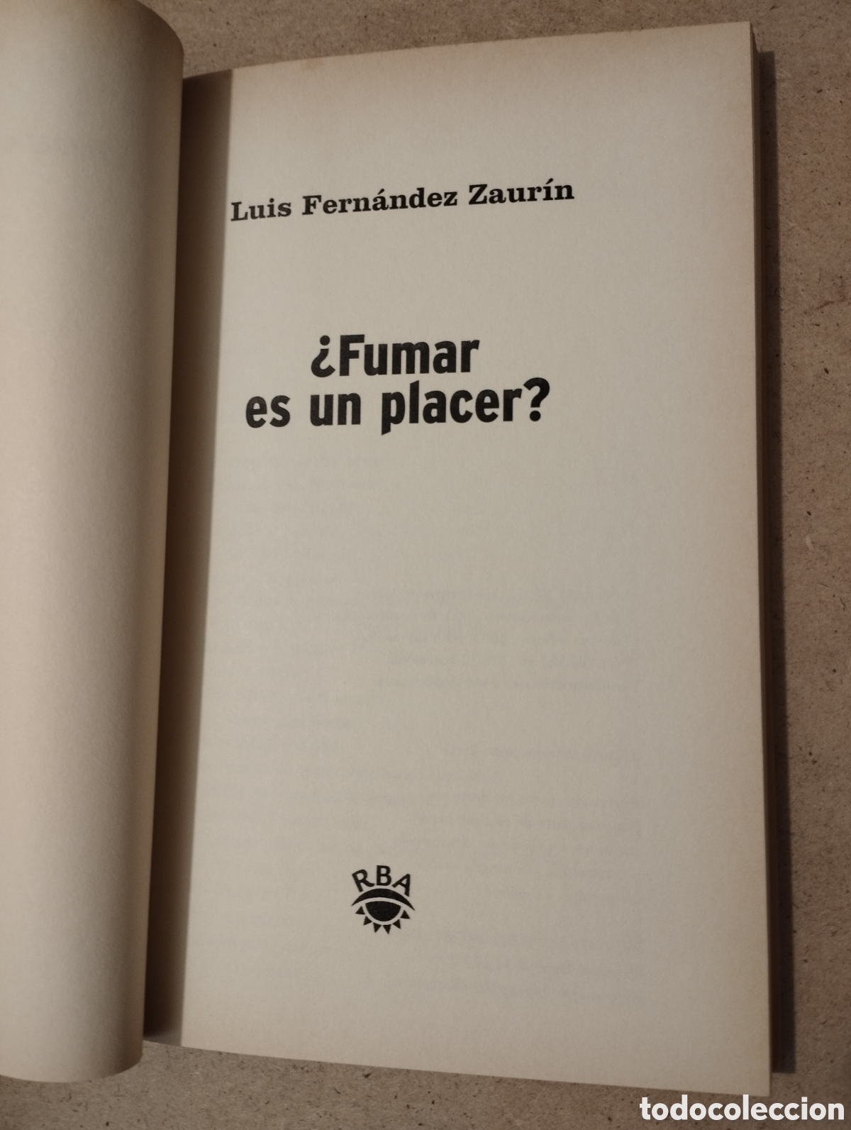 Libros de segunda mano: &iquest;FUMAR ES UN PLACER? (LUIS FERN&Aacute;NDEZ) - Foto 2