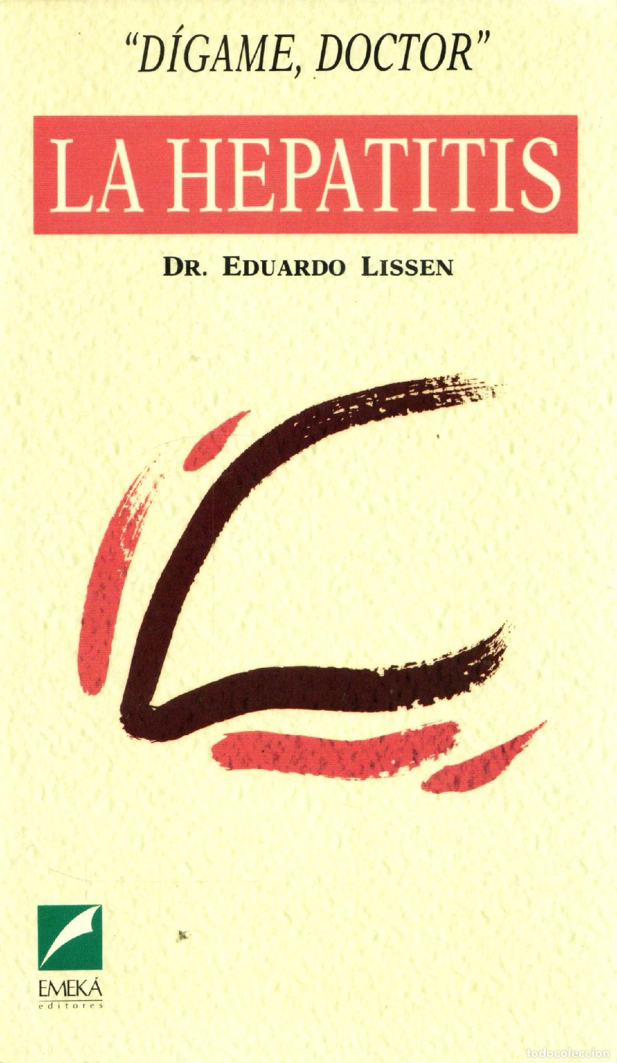 Libros de segunda mano: La hepatitis - Lissen, Eduardo - Foto 1