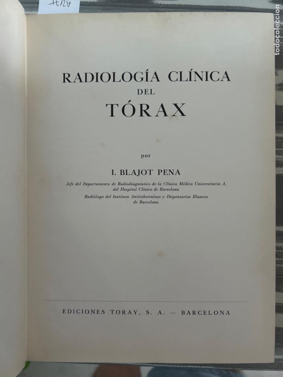Second hand books: RADIOLOGIA CLINICA DEL TORAX, L BLAJOT PENA