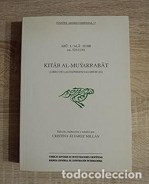 Second hand books: KITAB AL-MUYARRABAT (LIBRO DE LAS EXPERIENCIAS MEDICAS) - L-Ala Zuhr, Ab�