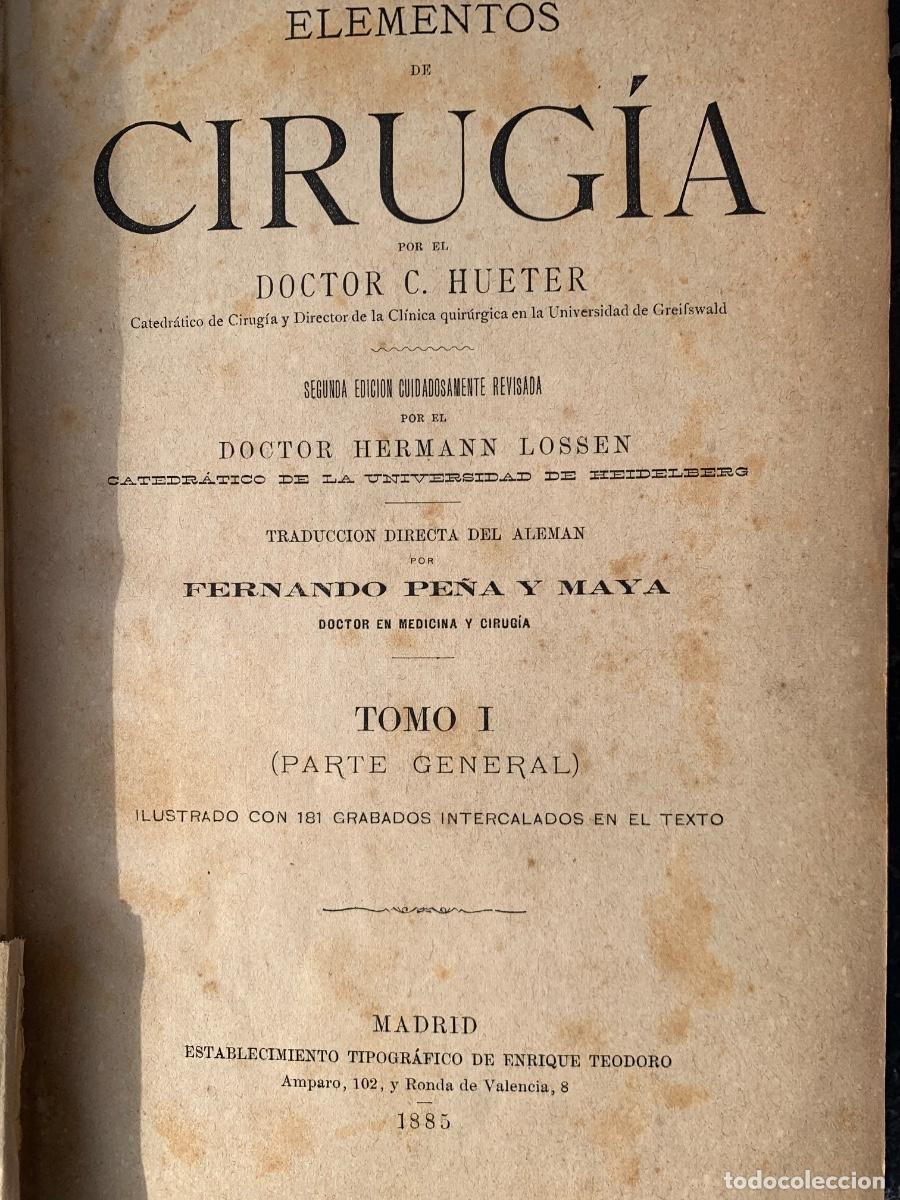 Libros de segunda mano: Elementos de Cirug&iacute;a, tres tomos - Foto 2