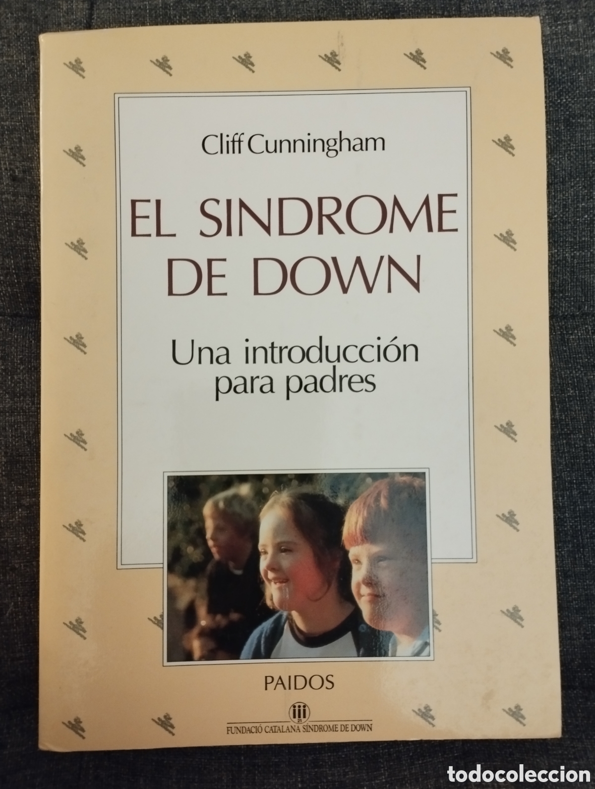 Libros de segunda mano: EL SINDROME DE DOWN (CLIFF CUNNINGHAM) - Foto 1