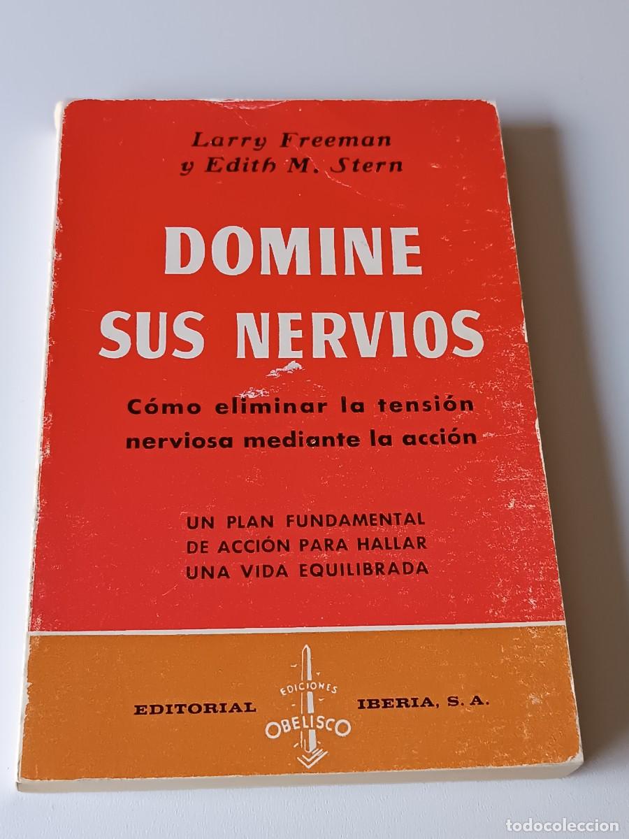 Libros de segunda mano: DOMINE SUS NERVIOS LARRY FREEMAN - Foto 1