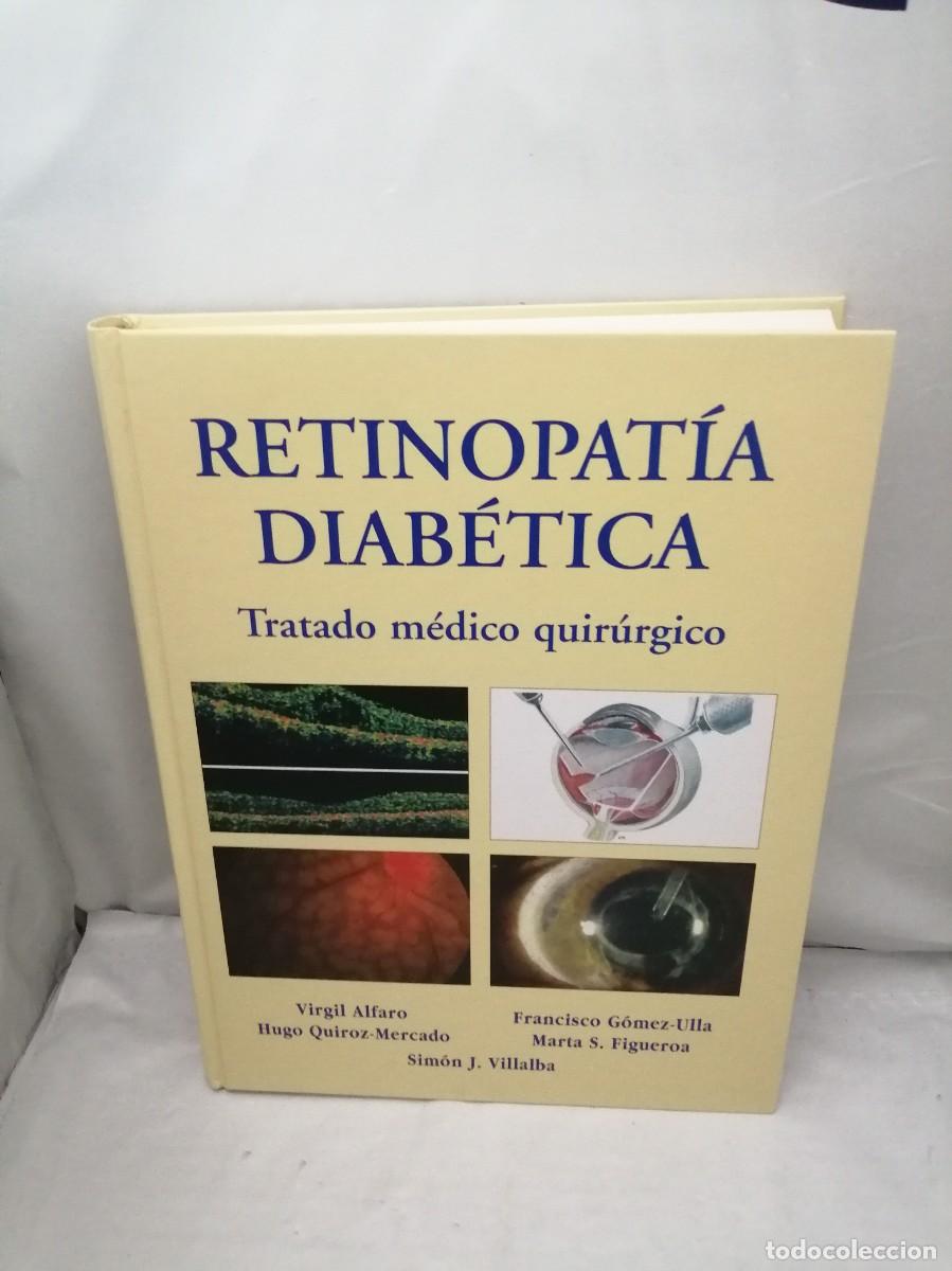Libri di seconda mano: Retinopat&iacute;a diab&eacute;tica: Tratamiento m&eacute;dico quir&uacute;rgico (Primera edici&oacute;n, tapa dura, NO Incluye DVD)