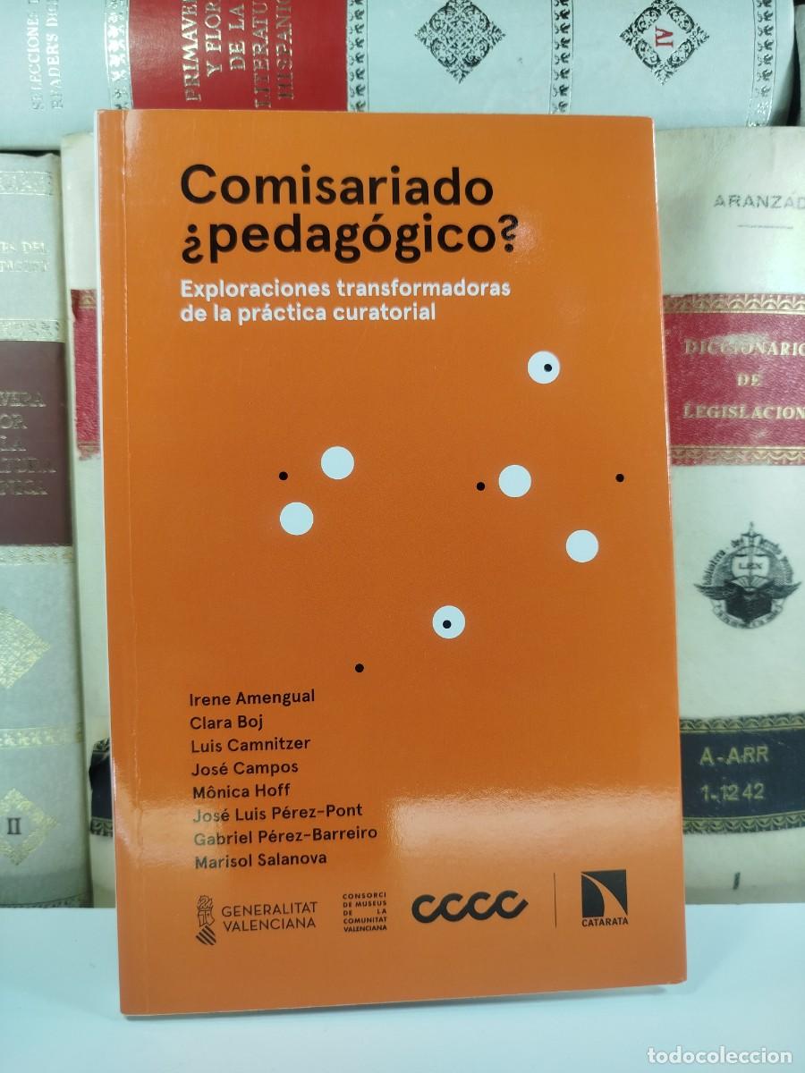 Second hand books: COMISARIADO &iquest;PEDAG&Oacute;GICO?. Exploraciones transformadoras de la pr&aacute;ctica curatorial