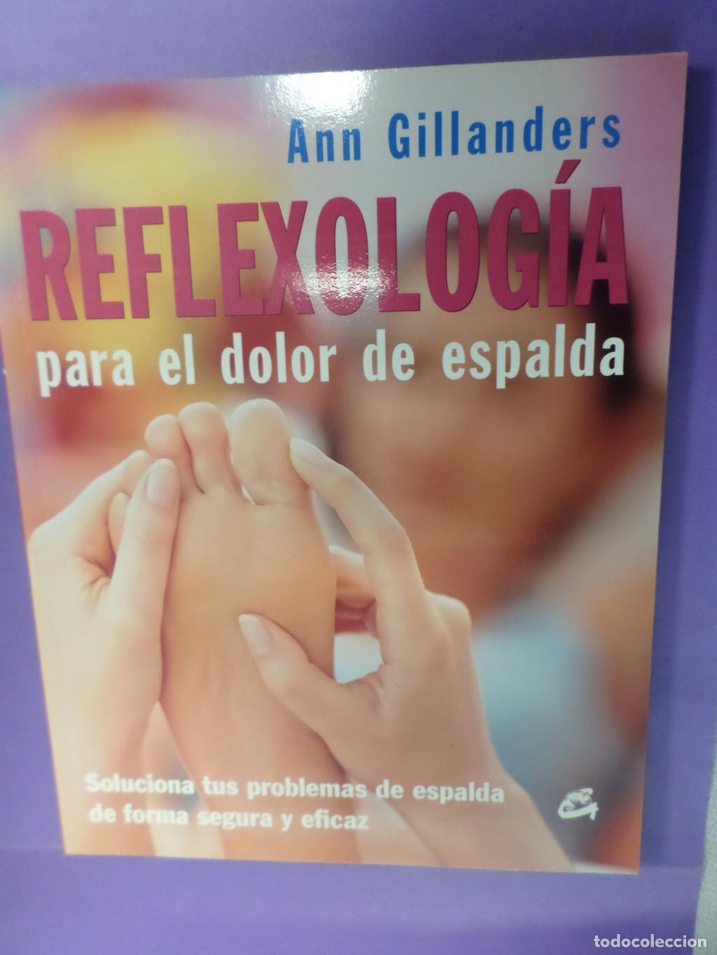 Libros de segunda mano: REFLEXOLOGIA PARA EL DOLOR DE ESPALDA - ANN GILLANDERS - Ann Gillanders - Foto 1