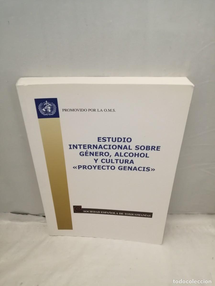 Libri di seconda mano: Estudio internacional sobre g&eacute;nero, alcohol y cultura, PROYECTO GENACIS