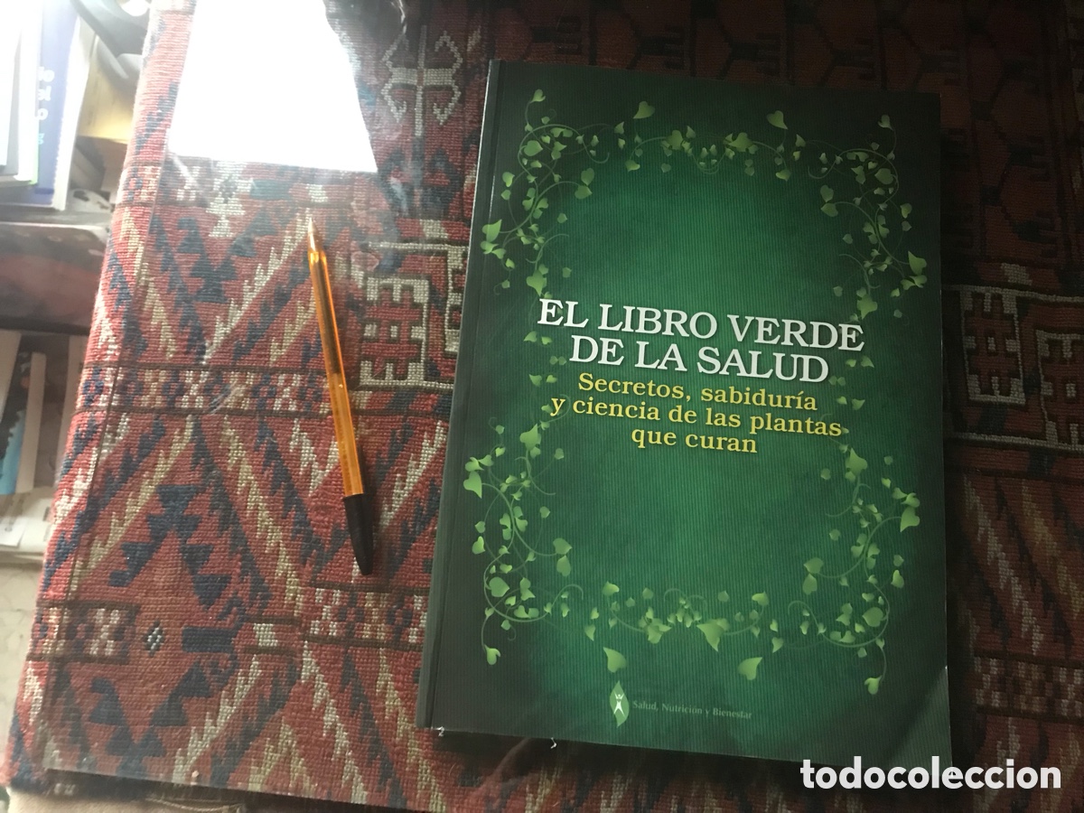 Libros de segunda mano: Libro verde de la salud. Secretos, sabidur&iacute;a y ciencia de las plantas que curan