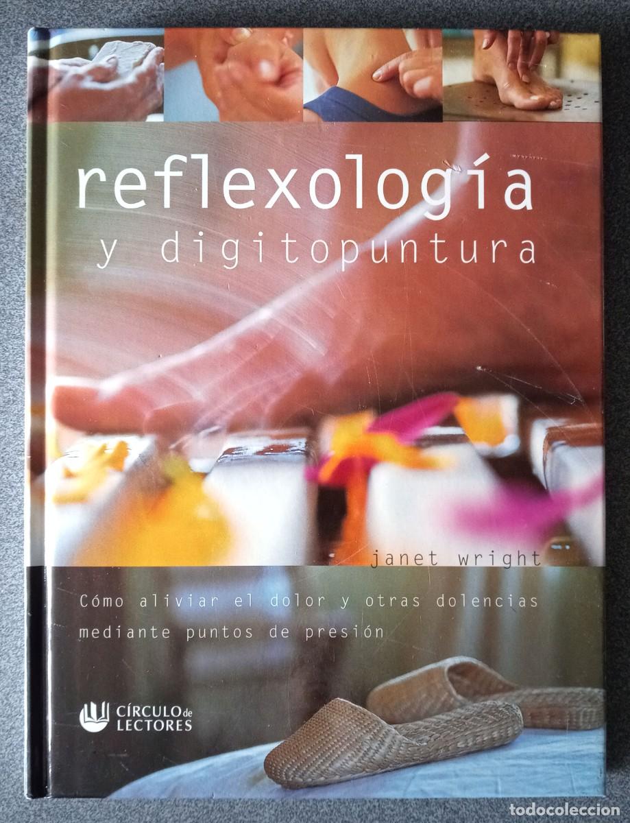 Libros de segunda mano: Reflexolog&iacute;a Y Digitopuntura Janet Wright - Foto 1