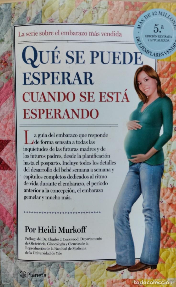 Libros de segunda mano: Qu&eacute; se puede esperar cuando se est&aacute; esperando - Foto 1