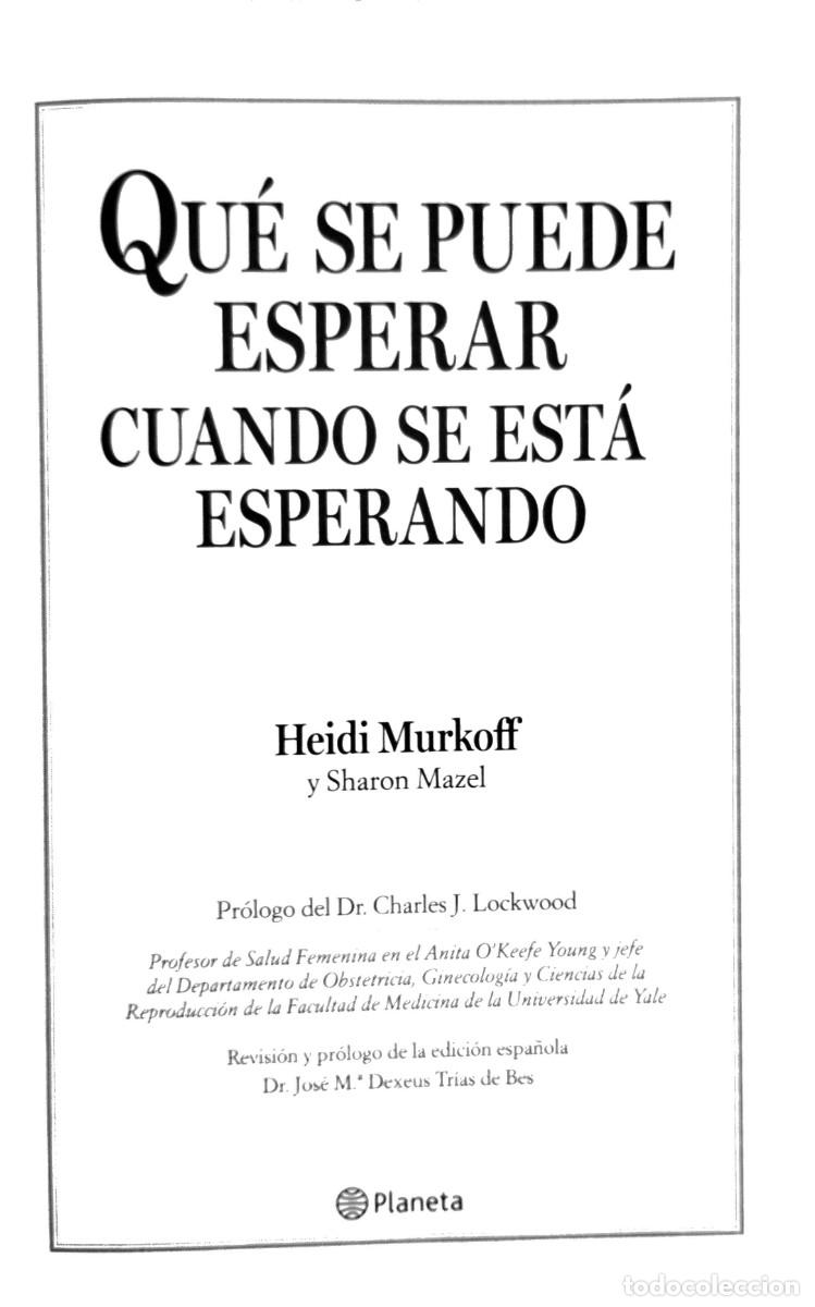 Libros de segunda mano: Qu&eacute; se puede esperar cuando se est&aacute; esperando - Foto 2