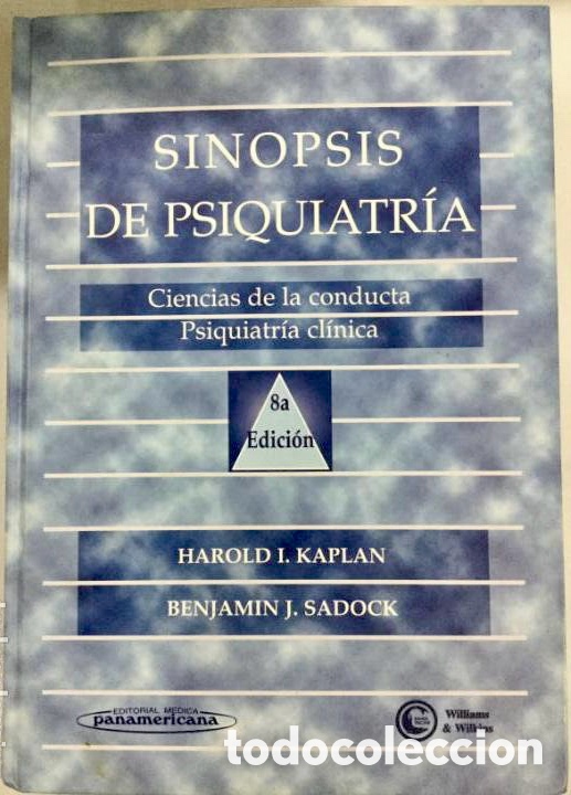 Livres d'occasion: SINOPSIS DE PSIQUIATRIA - HAROLD I KAPLAN / BENJAMIN J SADOCK.