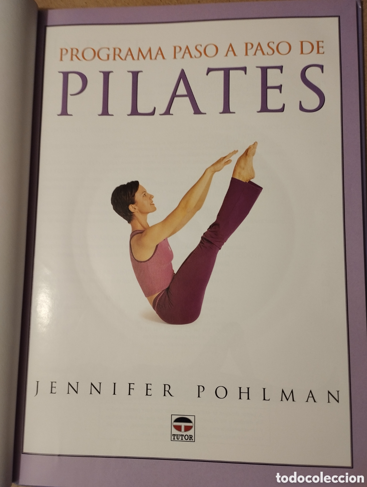 Libros de segunda mano: PROGRAMA PASO A PASO DE PILATES. LIBRO Y DVD (JENNIFER POHLMAN) - Foto 3
