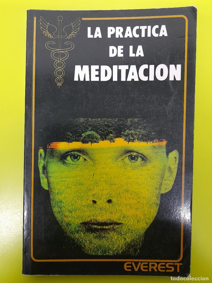 Libros de segunda mano: La pr&aacute;ctica de la meditaci&oacute;n / Everest - Foto 1