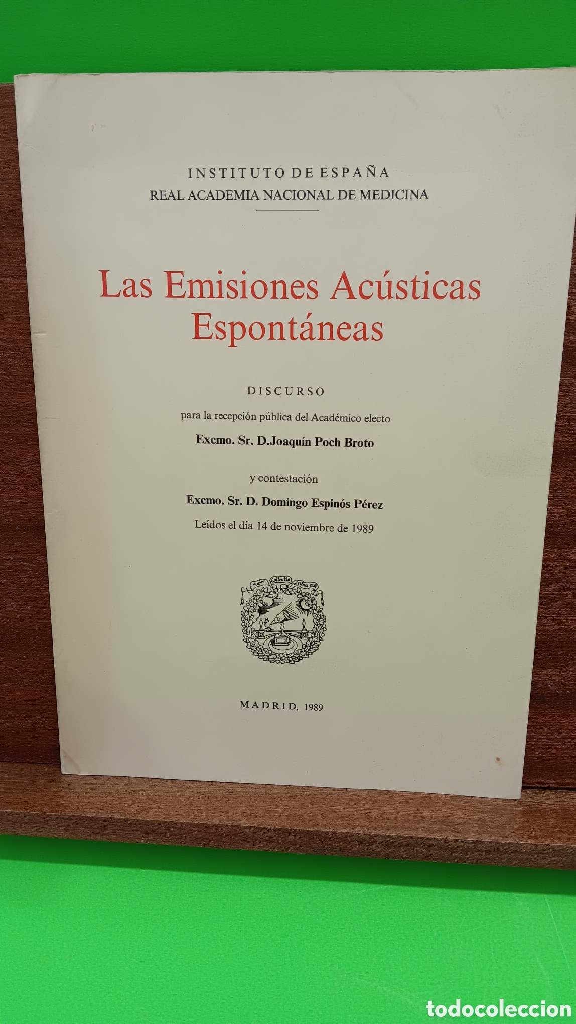 Second hand books: LAS EMISIONES AC&Uacute;STICAS ESPONT&Aacute;NEAS.....1989...