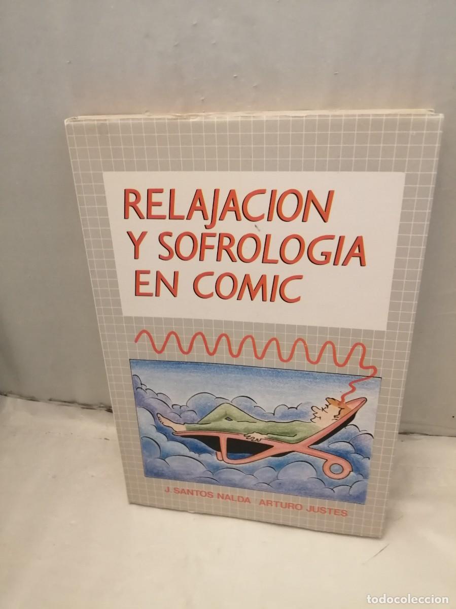 Gebrauchte B&uuml;cher: Relajaci&oacute;n y sofrolog&iacute;a en c&oacute;mic (Primera edici&oacute;n)