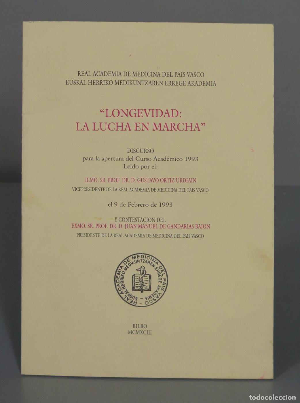 &acute;LONGEVIDAD: LA LUCHA EN MARCHA&acute; URDIAIN