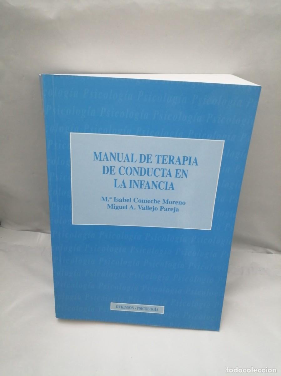 Libri di seconda mano: Manual de terapia de conducta en la infancia