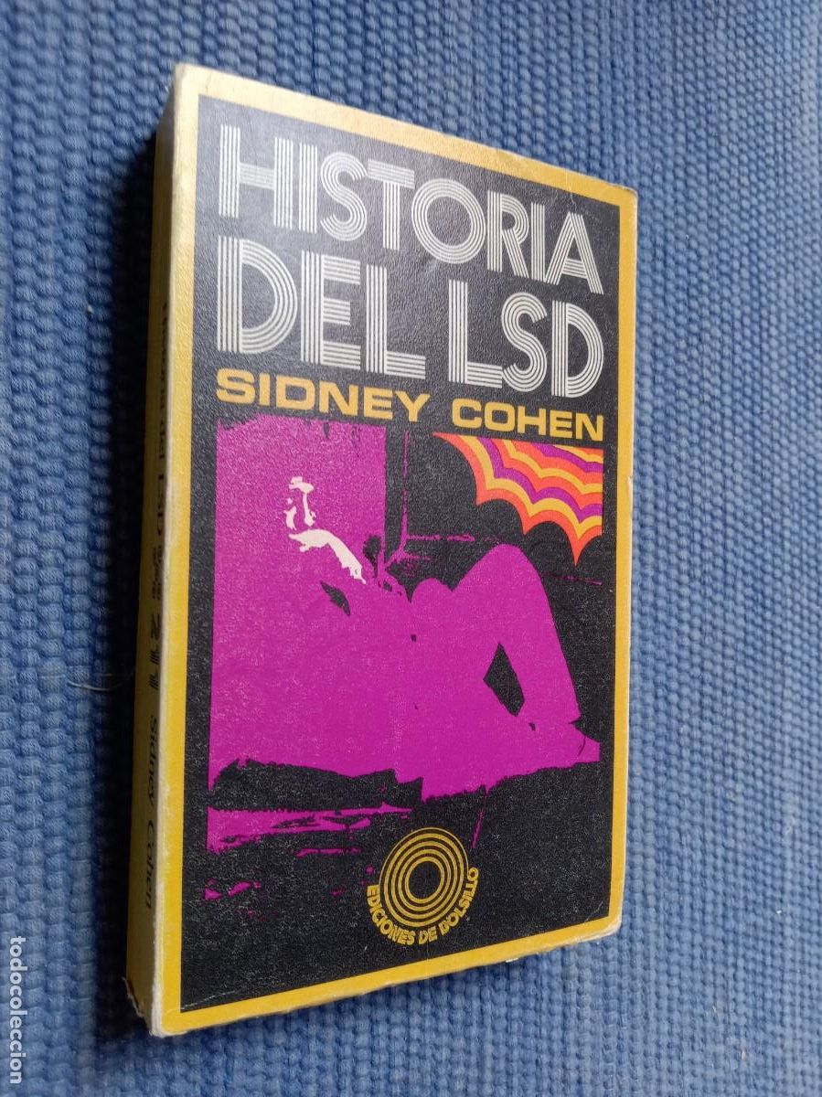 Libros de segunda mano: Cohen Sidney: Historia del LSD - Foto 1