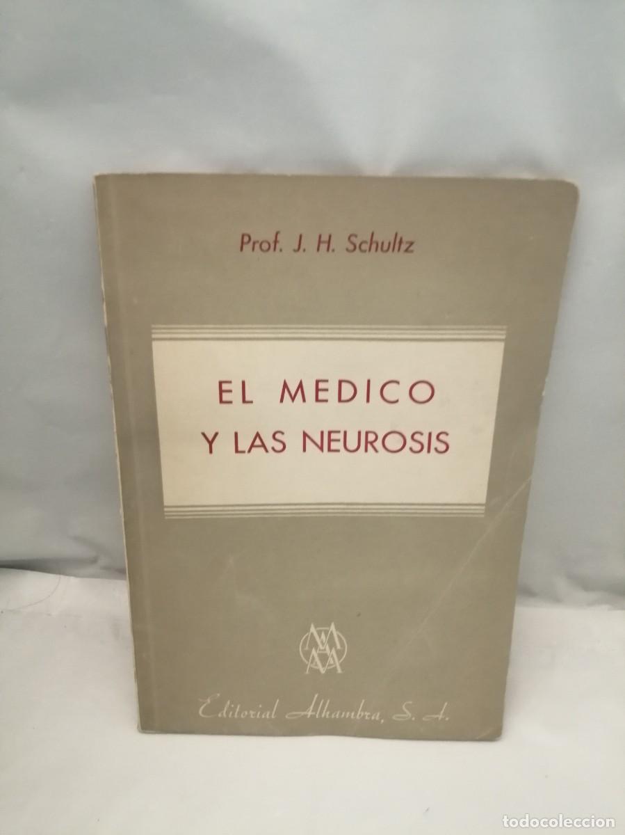 Libri di seconda mano: El m&eacute;dico y las neurosis