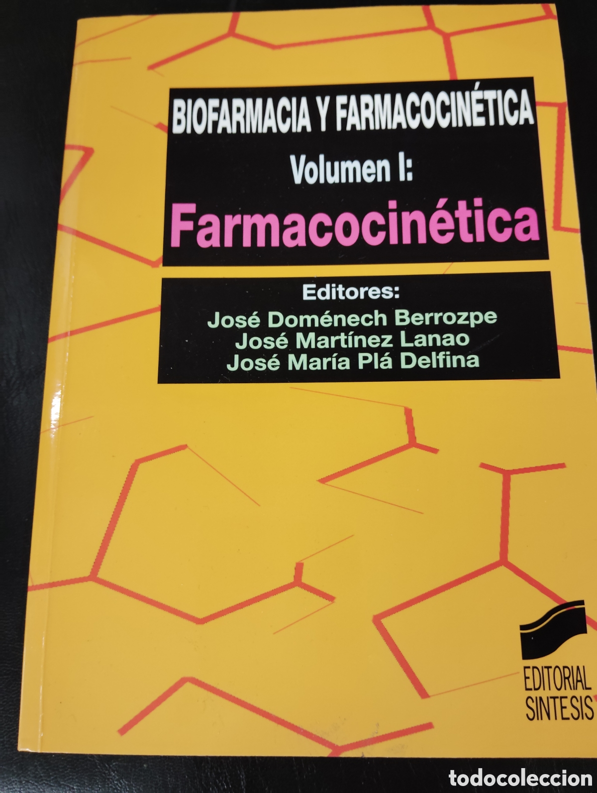 Libros de segunda mano: Biofarmacia y Farmacocin&eacute;tica. Volumen 1: Farmacocin&eacute;tica. editorial Sintesis