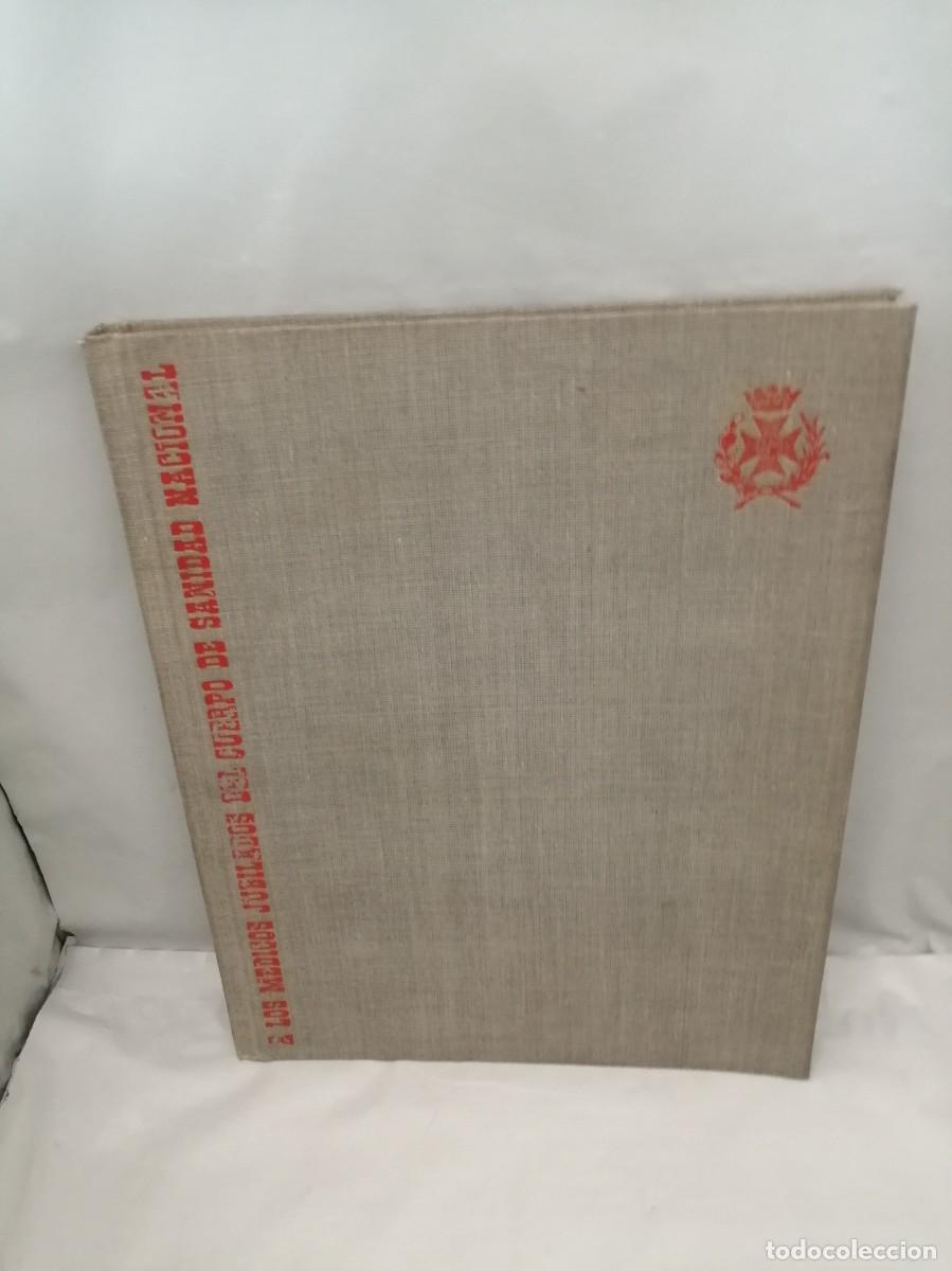 Libri di seconda mano: Homenaje a los m&eacute;dicos jubilados del cuerpo de Sanidad Nacional