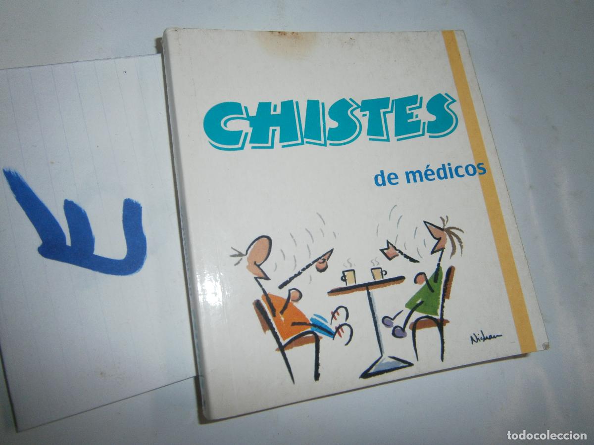 Libri di seconda mano: --- CHISTES DE MEDICOS ---